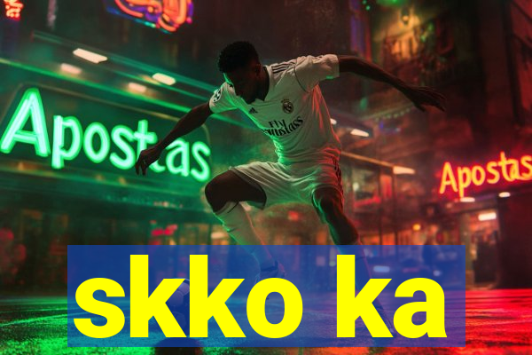 skko ka